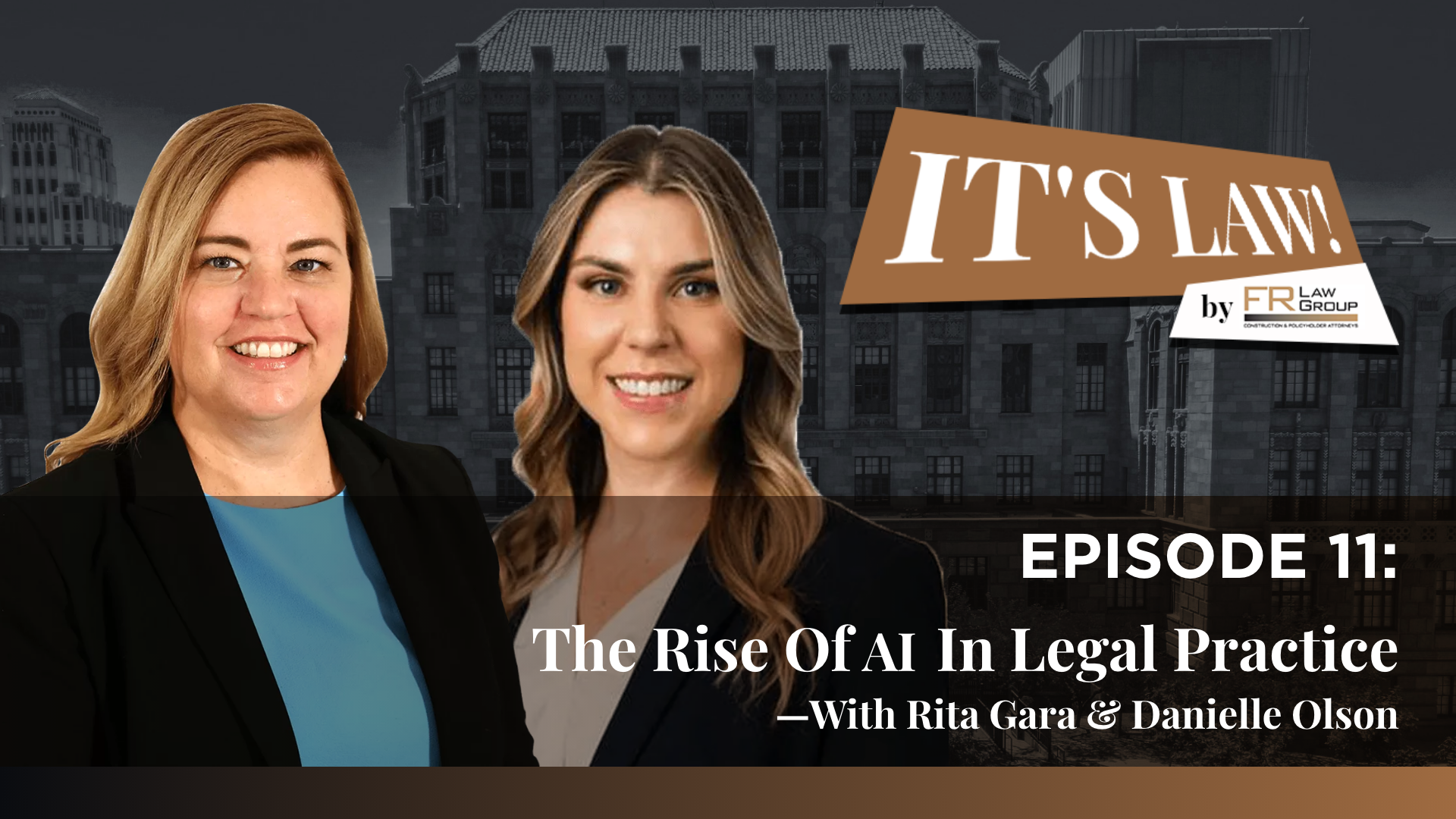 It’s Law – Episode 11: The Rise of AI in Legal Practice Feb 8, 2024